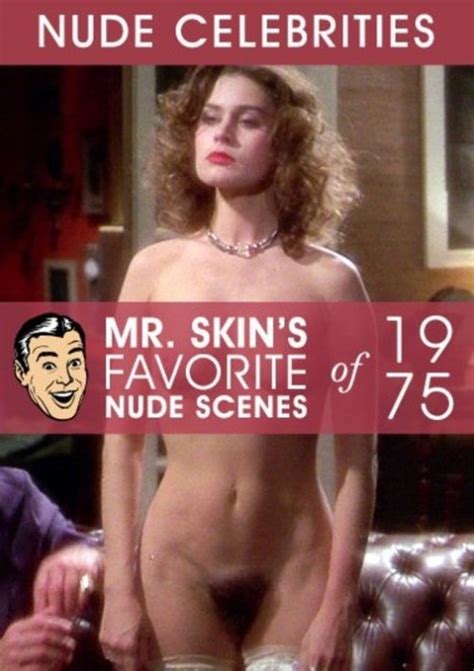 Mr Skins Favorite Nude Scenes Of 1975 Streaming Video At Iafd Premium Streaming