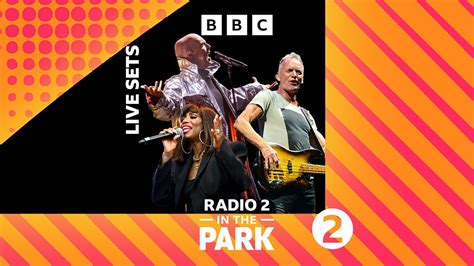 Bbc Sounds Radio 2 In The Park Available Episodes