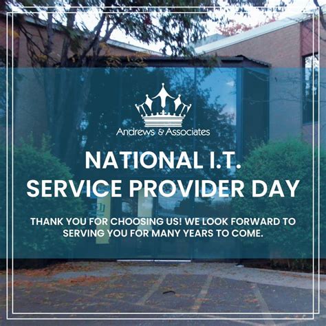 Andrews And Associates On Linkedin Its National It Service Provider Day Andrews