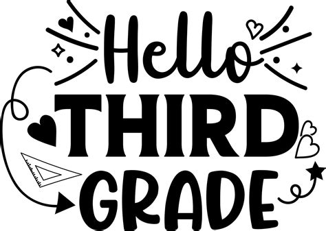 Hello Third Grade Vector Art At Vecteezy