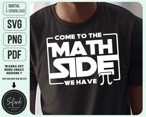 Come To The Math Side We Have Pi SVG PNG PDF Pi Svg Funny Math Svg