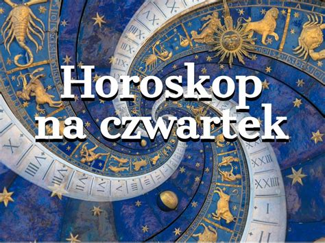 Horoskop dzienny 16 maja Baran Byk Bliźnięta Rak Lew Panna