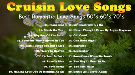 Relaxing Cruisin Love Songs 50 S 60 S 70 S Best Evergreen Beautiful