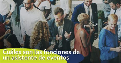 Cuáles son las funciones de un asistente de eventos Gamocard