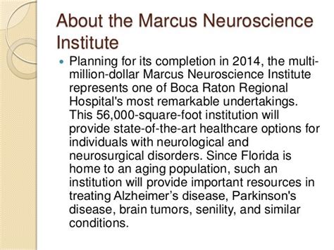 The marcus neuroscience institute at boca raton regional hospital