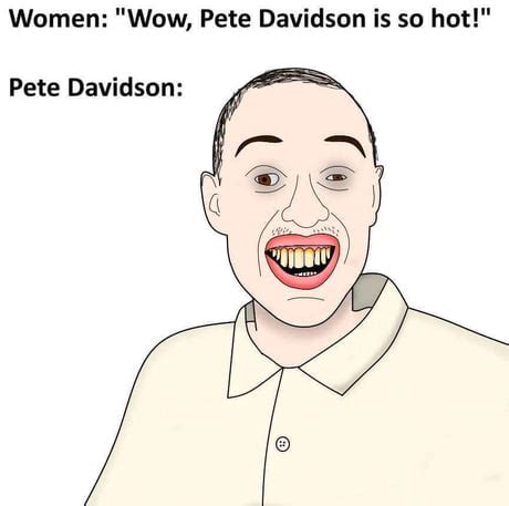 Best Funny Pete Davidson Memes 9GAG