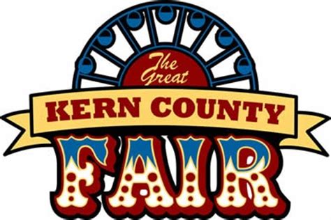 The Great Kern County Fair Bakersfield CA Kern County Bakersfield