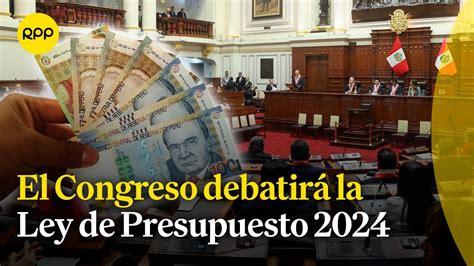 El Congreso Debatir La Ley De Presupuesto Por Qu Cuidar La