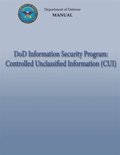 Dod Information Security Program Controlled Unclassified Information Cui Dod