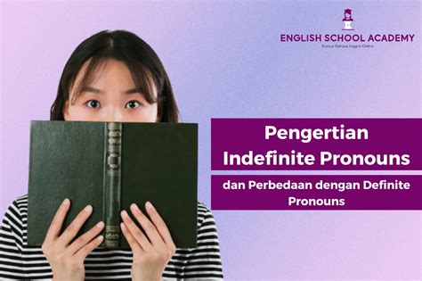 Pengertian Indefinite Pronouns Vs Definite Pronouns