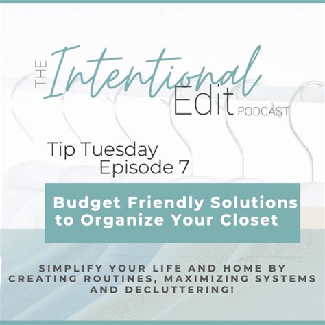 Episode 7 Tip Tuesday How To Easily And Affordably Organize Your