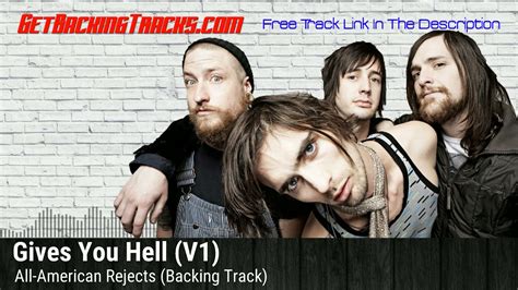 All American Rejects Gives You Hell BACKING TRACK YouTube