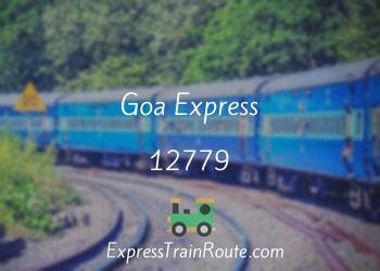 Goa Express - 12779 Route, Schedule, Status & TimeTable