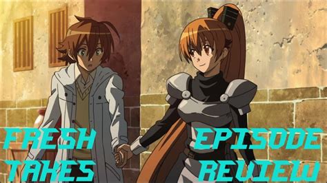 Fresh Takes Akame Ga Kill Episode Kill The Dream Youtube