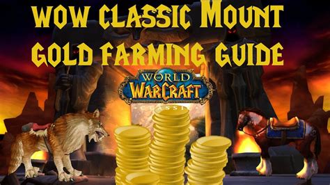 Wow Classic Gold Farming For Mount Youtube