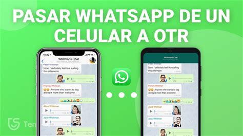 Formas C Mo Pasar Whatsapp De Un Celular A Otro Sin Perder