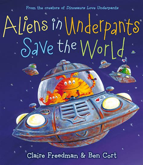 Aliens Love Underpants! - Best Kids' Books