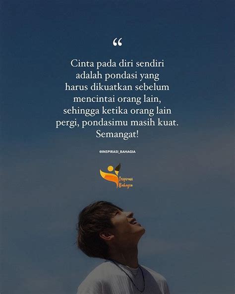 Cinta Pada Diri Sendiri Adalah Pondasi Yang Harus Dikuatkan Sebelum