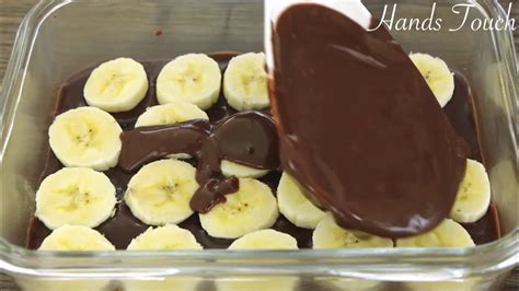 Chocolate Banana Dessert Recipe Delicious And Easy Dessert Youtube