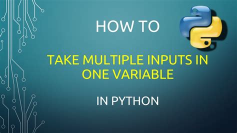 How To Take Multiple Inputs In One Variable In Python Youtube