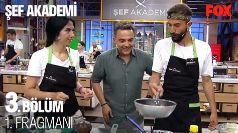 Şef Akademi 3 Bölüm 1 Fragmanı YouTube