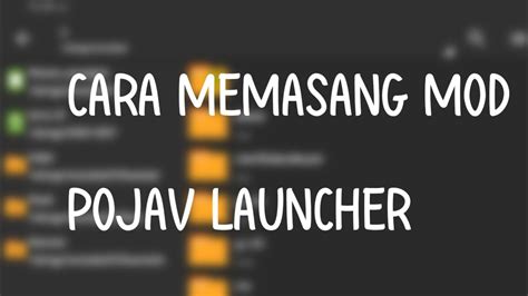 Cara Memasang Mod Pojav Launcher Youtube