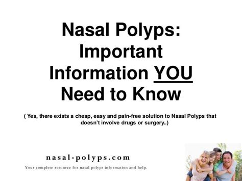 Nasal Polyps Treatment - A Presentation