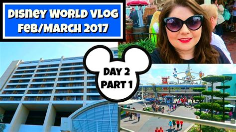 Disney World Vlogs 2017 Day 2 Part 1 Magic Kingdom YouTube