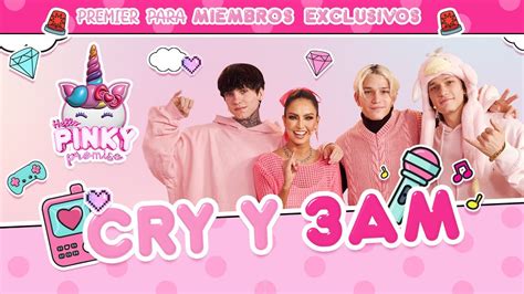 Premiere Miembros Exclusivos Cry Y Am En Pinky Promise T Ep