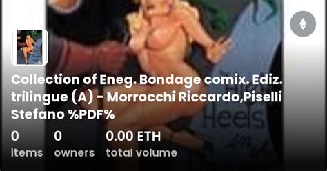 Collection Of Eneg Bondage Comix Ediz Trilingue A Morrocchi