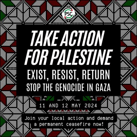 Exist, Resist, Return - Take Action for Palestine - 10, 11, and 12 May ...