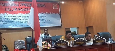 FIM Walk Out Fraksi PKS Dan Tual Bangkit Setuju LPJ 2021 Media Tual News