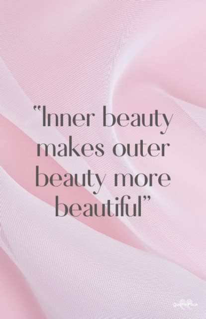 50 Gorgeous Inner Beauty Quotes To Empower Love And Kindness