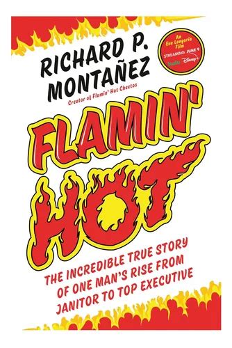 Libro Flamin Hot La Increíble Historia Real De Un Hombre Cuotas sin interés