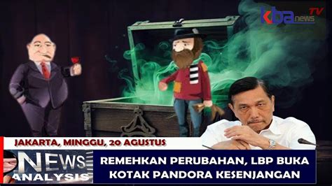 LBP Buka Sendiri Kotak Pandora Kesenjangan YouTube