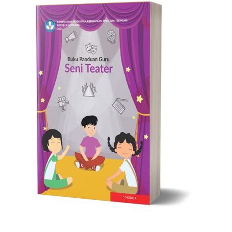 Jual Buku PANDUAN GURU Seni TEATER Kelas 2 SD MI Kurikulum Merdeka