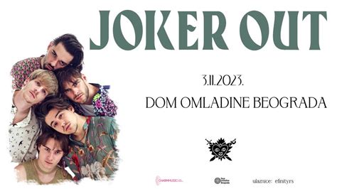 Joker Out Prvi Samostalni Koncert U Beogradu City Magazine