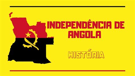 Independência de Angola Resumo da História Koffie Luso YouTube