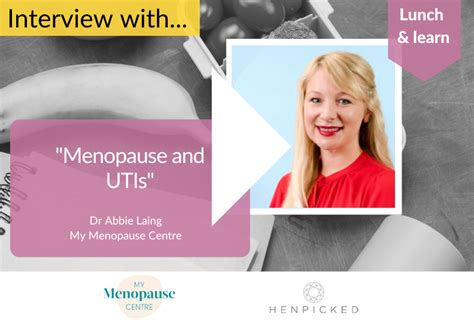 Menopause And Utis Menopause Hub Expert Information Useful