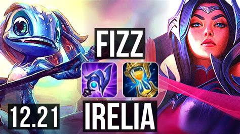 Fizz Vs Irelia Mid 71 Winrate Rank 6 Fizz 6 1 6 Dominating