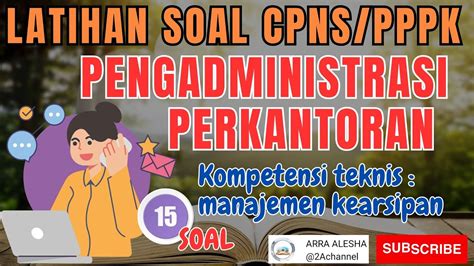 Latihan Soal Cpns Pppk Pengadministrasi Perkantoran Part