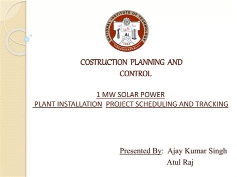 1 MW solar Power plant project Scheduling and Tracking | PPTX