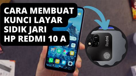 Cara Membuat Kunci Layar Sidik Jari Redmi A Terbaru