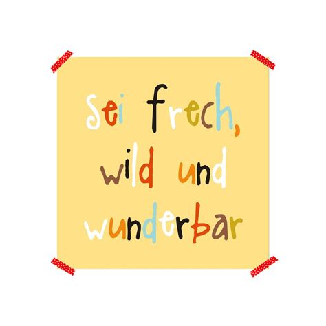 Poster Sei Frech Wild Und Wunderbar Personalisierbar Gelb Etsy De