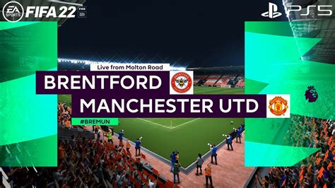 Fifa 22 Brentford Vs Manchester United Premier League 2122 Ps5