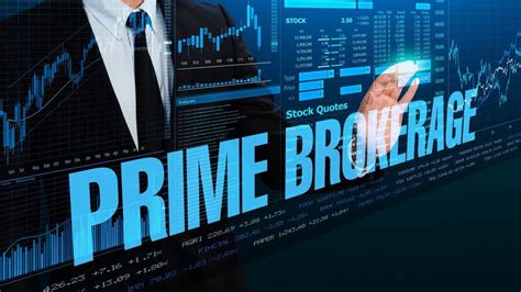 What Is Prime Brokerage