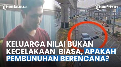 Keluarga Tabrak Lari Di Cakung Janggal Nilai Bukan Kecelakaan Biasa