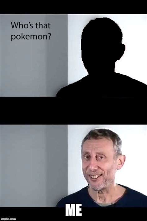 Michael Rosen Pokemon Imgflip