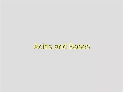 PPT - Acids and Bases PowerPoint Presentation, free download - ID:1489226 