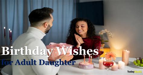 210 Best Birthday Wishes For Adult Daughter Todayquote